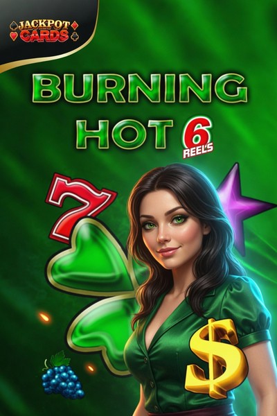 Burning Hot 6 Reels Slot bei Kingmaker Casino